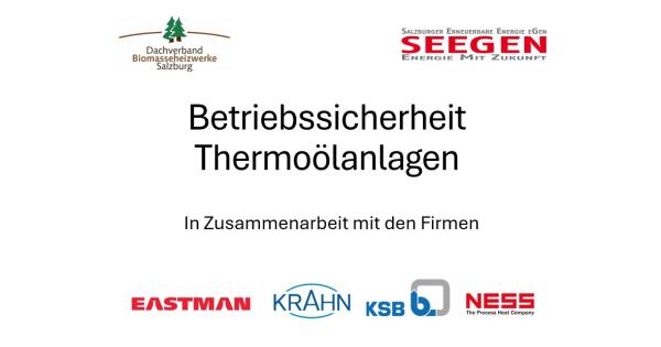 Workshop Thermoölanlagen - Betriebssicherheit Thermoölanlagen